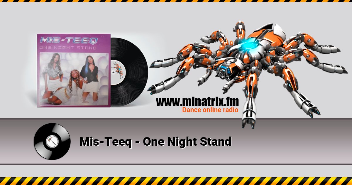 Mis-Teeq - One Night Stand Mis-Teeq - One Night Stand скачать бесплатно