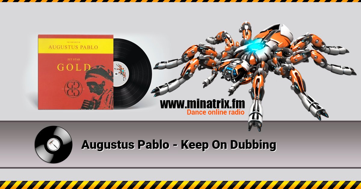Augustus Pablo - Keep On Dubbing Augustus Pablo - Keep On Dubbing скачать бесплатно