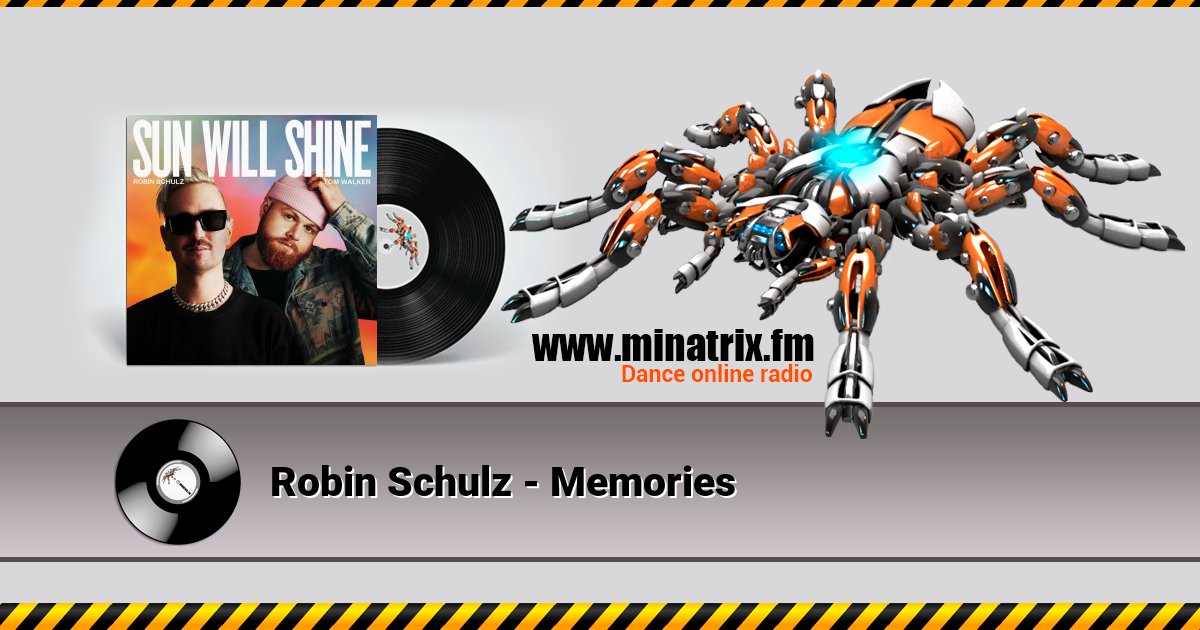 Robin Schulz - Memories Robin Schulz - Memories скачать бесплатно