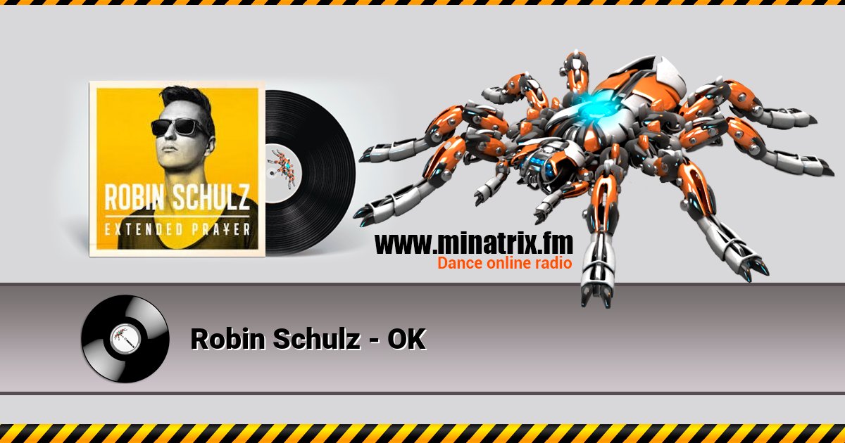 Robin Schulz - OK Robin Schulz - OK скачать бесплатно