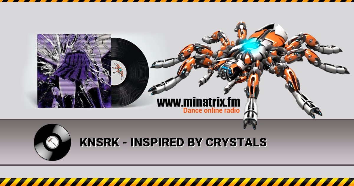 KNSRK - INSPIRED BY CRYSTALS KNSRK - INSPIRED BY CRYSTALS скачать бесплатно