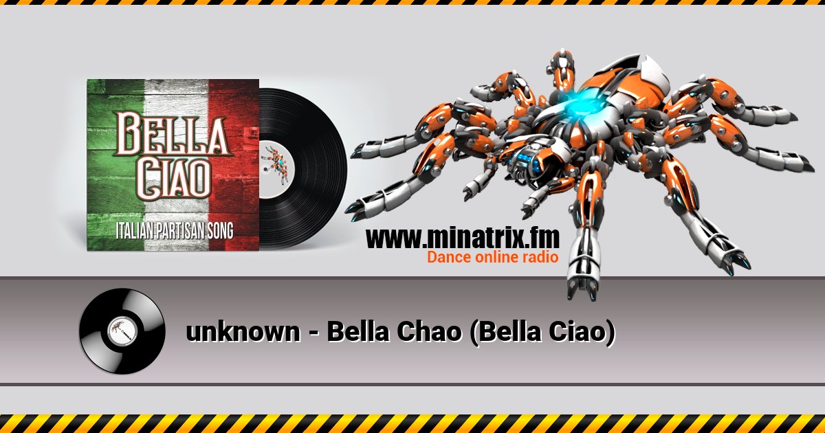 unknown - Bella Chao (Bella Ciao) unknown - Bella Chao (Bella Ciao) скачать бесплатно