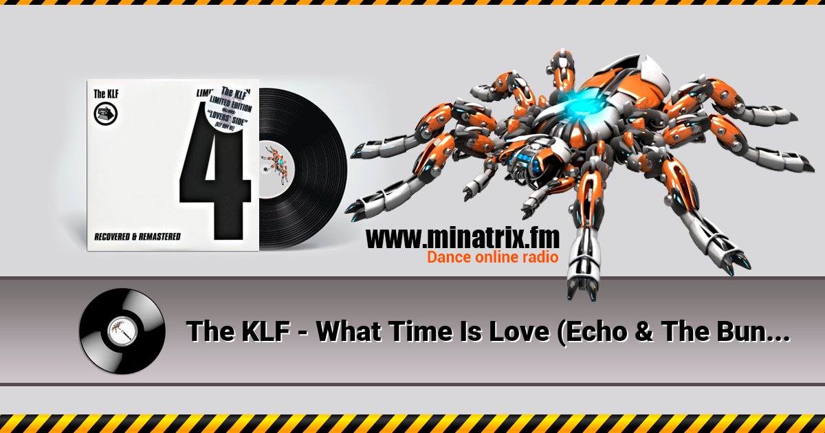 The KLF - What Time Is Love (Echo & The Bunneymen Mix) The KLF - What Time Is Love (Echo & The Bunneymen Mix) скачать бесплатно