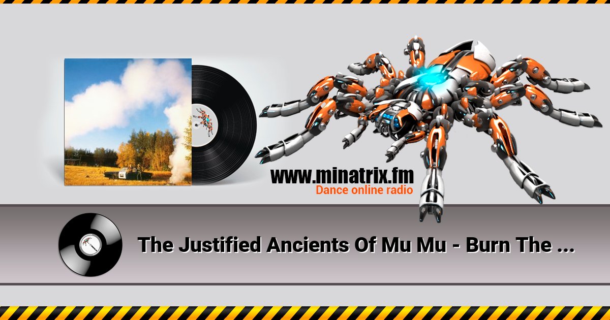 The Justified Ancients Of Mu Mu - Burn The Beat The Justified Ancients Of Mu Mu - Burn The Beat скачать бесплатно