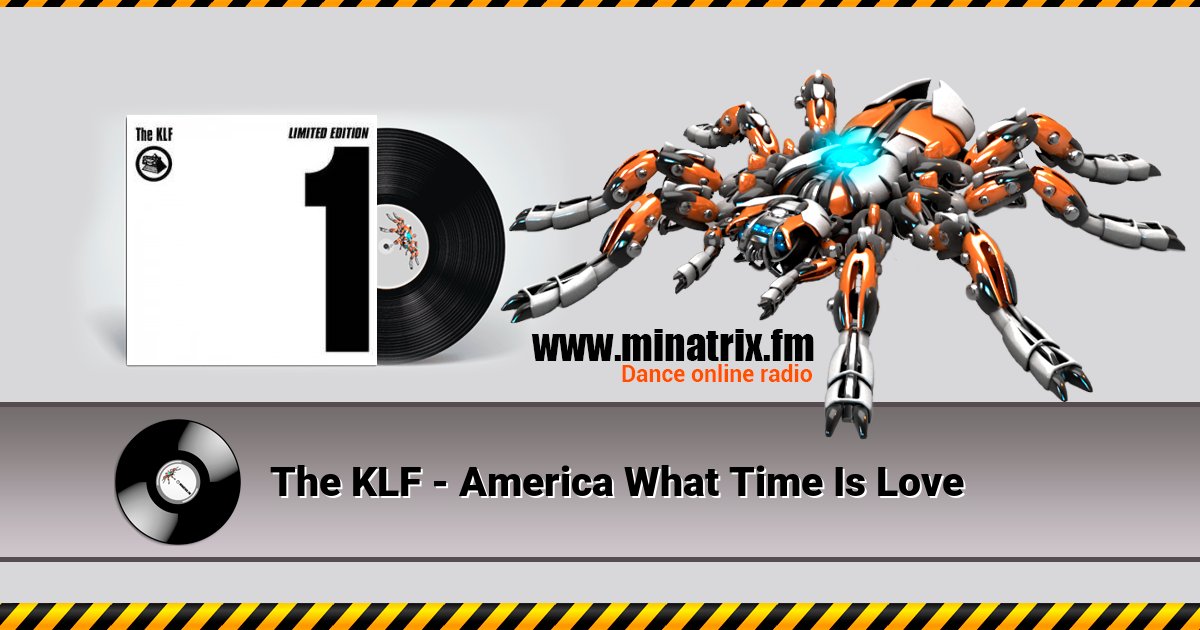 The KLF - America What Time Is Love The KLF - America What Time Is Love скачать бесплатно