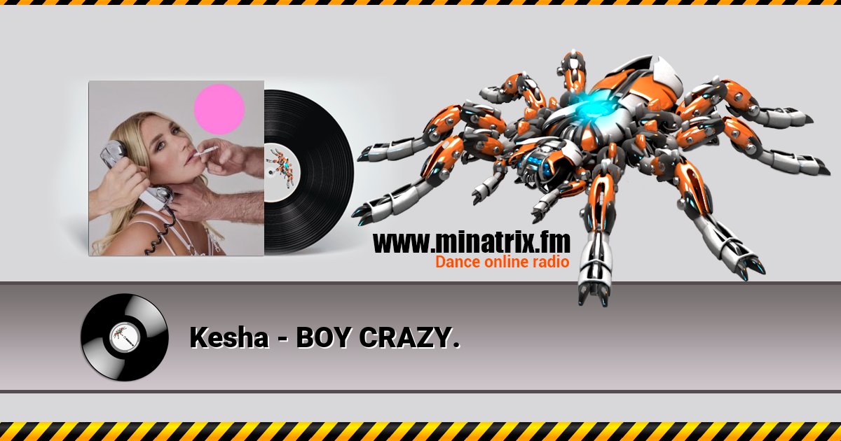 Kesha - BOY CRAZY. Kesha - BOY CRAZY. скачать бесплатно