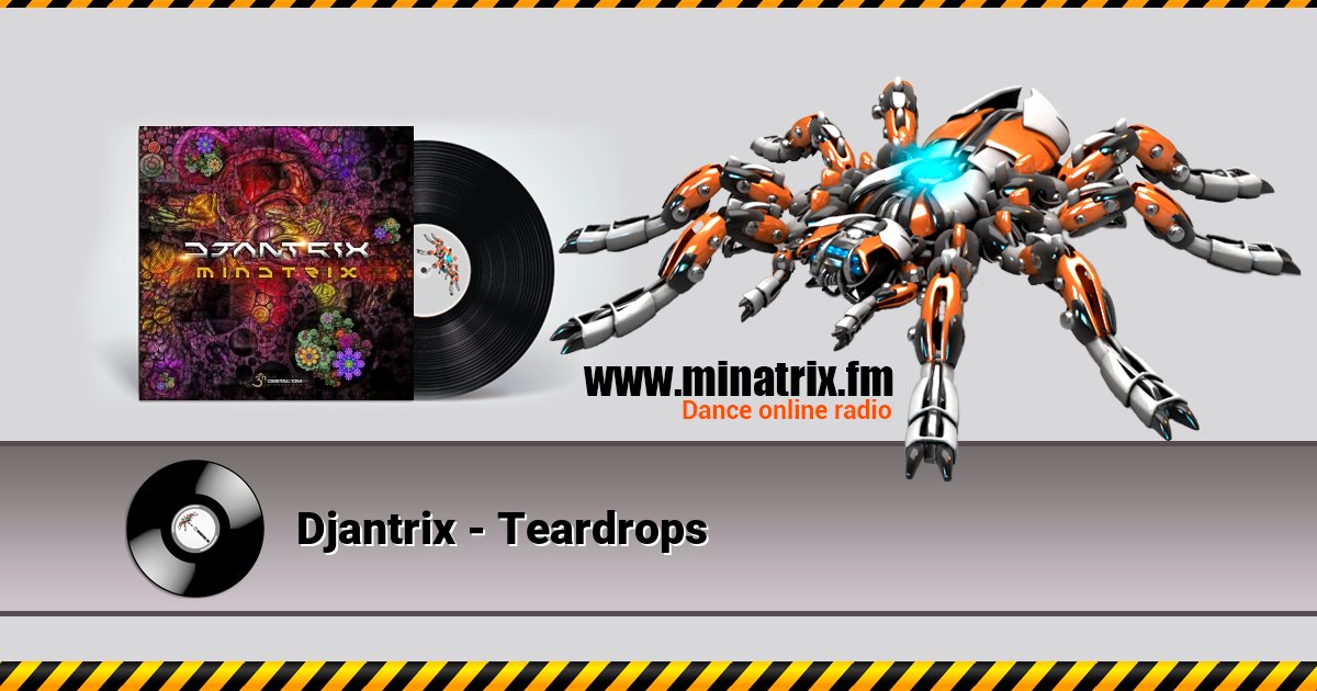 Djantrix - Teardrops Djantrix - Teardrops скачать бесплатно