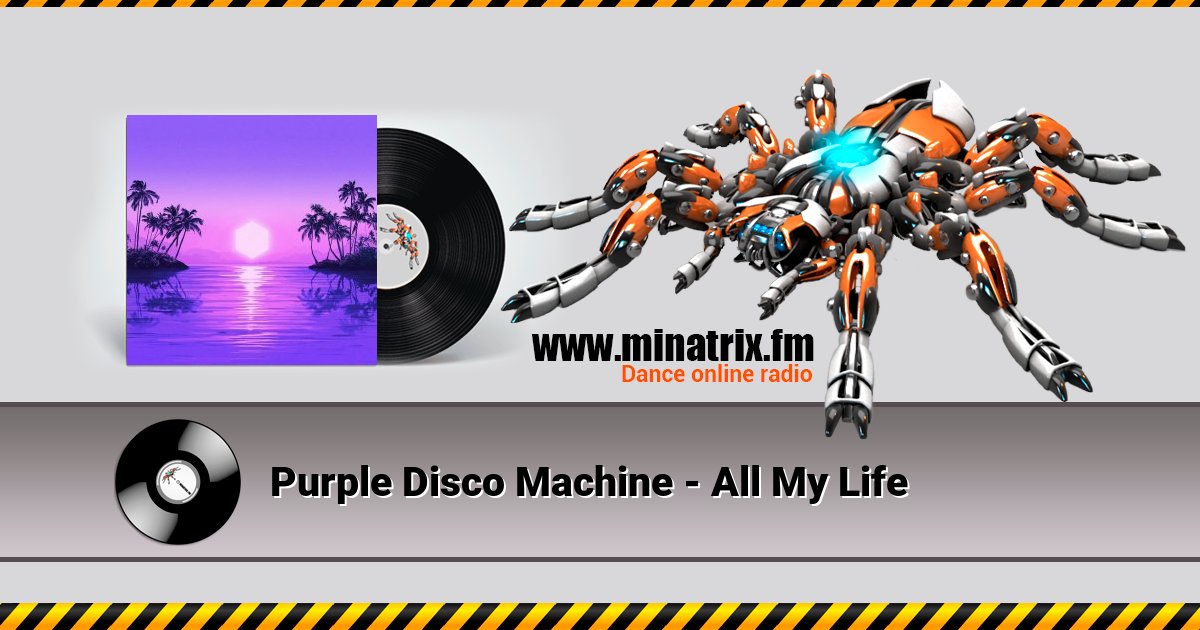 Purple Disco Machine - All My Life Purple Disco Machine - All My Life скачать бесплатно