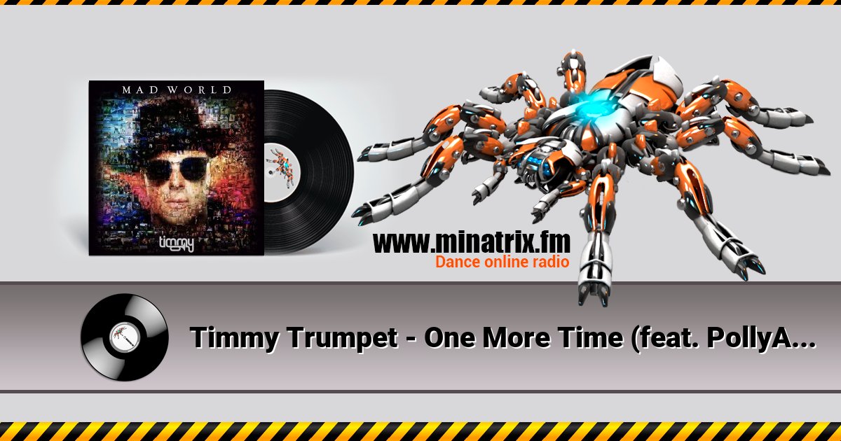 Timmy Trumpet - One More Time (feat. PollyAnna) Timmy Trumpet - One More Time (feat. PollyAnna) скачать бесплатно