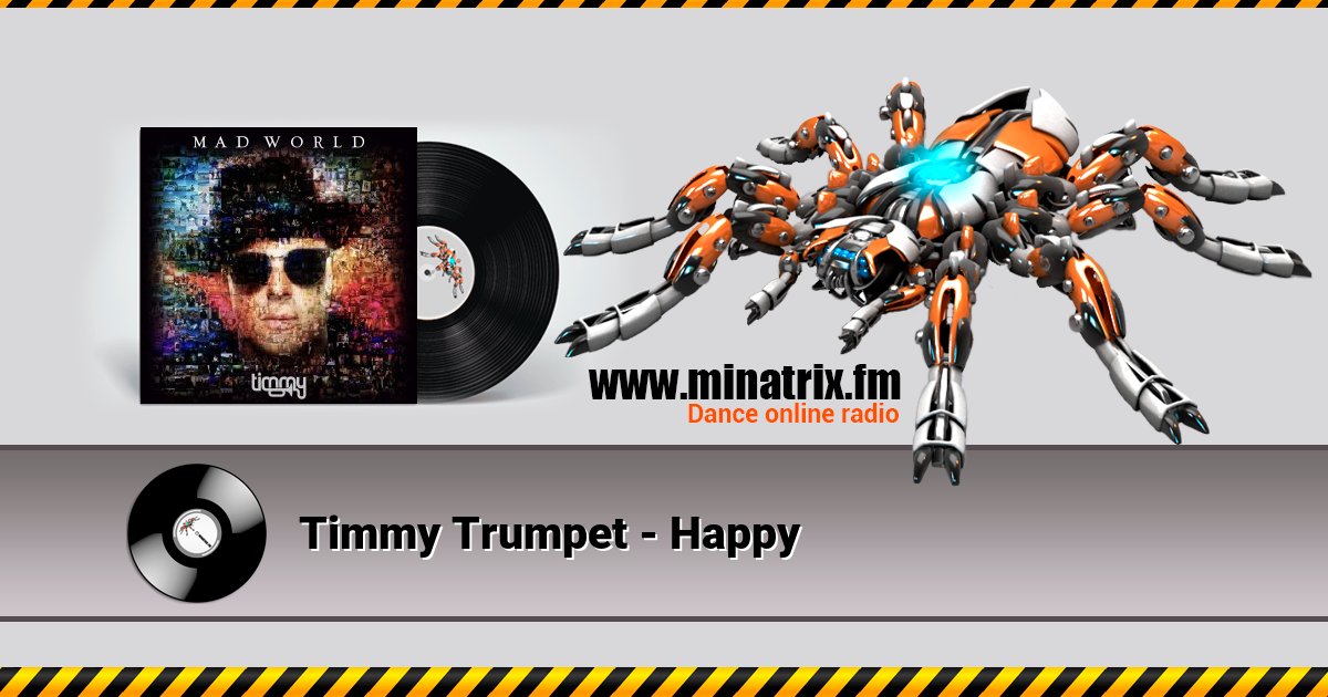 Timmy Trumpet - Happy Timmy Trumpet - Happy скачать бесплатно