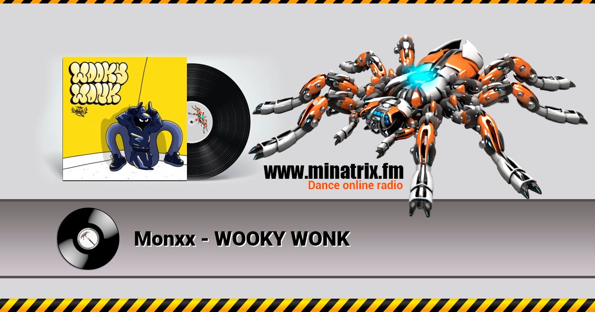 Monxx - WOOKY WONK Monxx - WOOKY WONK скачать бесплатно