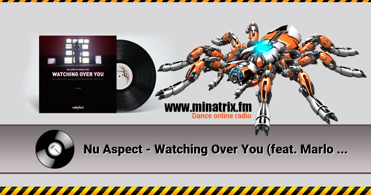 Nu Aspect - Watching Over You (feat. Marlo Rex) Nu Aspect - Watching Over You (feat. Marlo Rex) скачать бесплатно