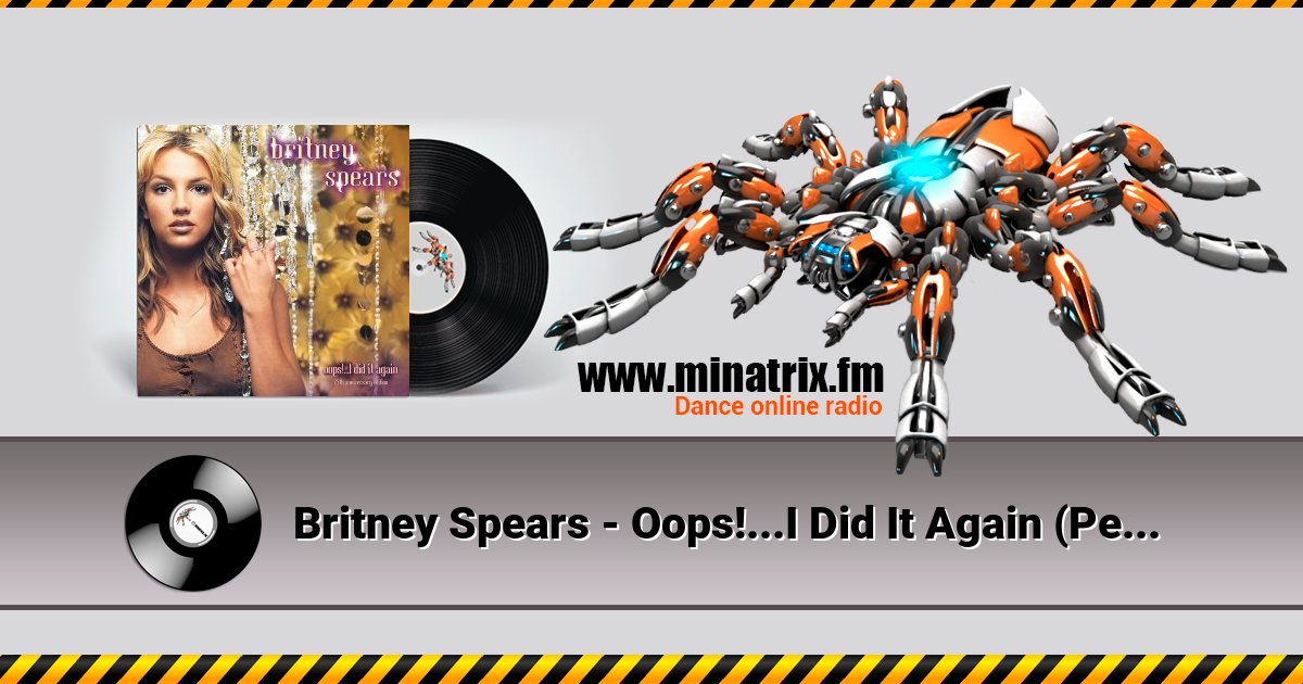 Britney Spears - Oops!...I Did It Again (Pessto Remix) Britney Spears - Oops!...I Did It Again (Pessto Remix) скачать бесплатно