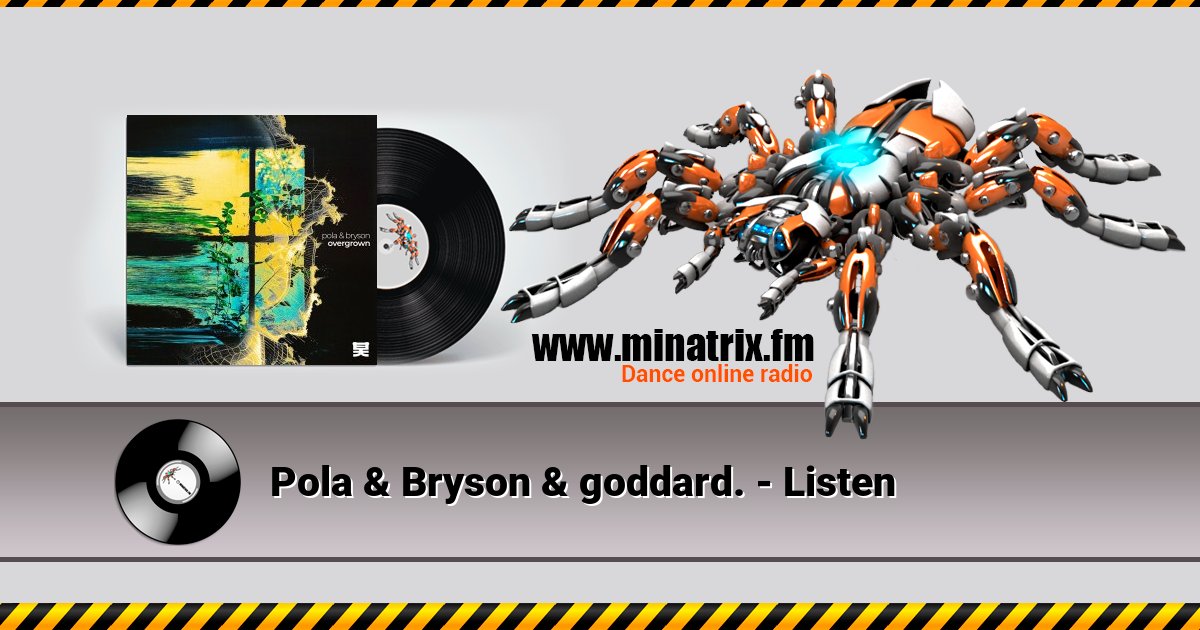 Pola & Bryson & goddard. - Listen Pola & Bryson & goddard. - Listen скачать бесплатно