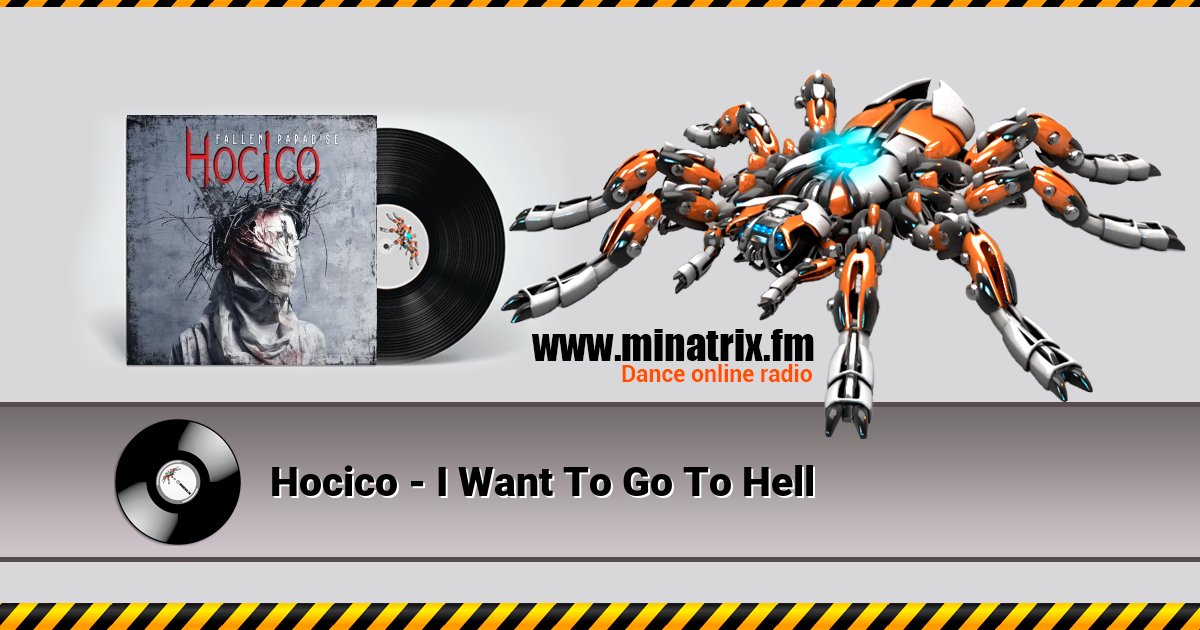 Hocico - I Want To Go To Hell Hocico - I Want To Go To Hell скачать бесплатно