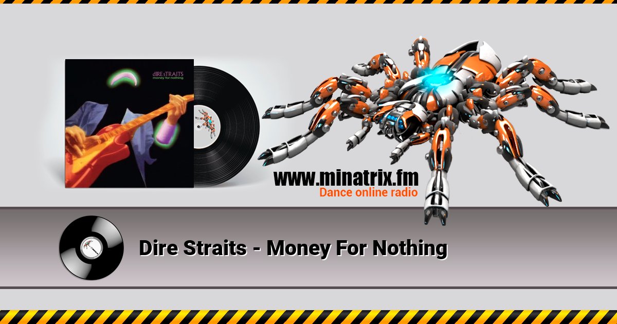 Dire Straits - Money For Nothing Dire Straits - Money For Nothing скачать бесплатно