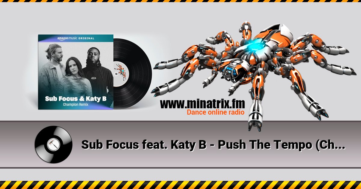 Sub Focus feat. Katy B - Push The Tempo (Champion Remix) Sub Focus feat. Katy B - Push The Tempo (Champion Remix) скачать бесплатно