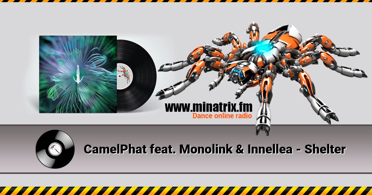 CamelPhat feat. Monolink & Innellea - Shelter CamelPhat feat. Monolink & Innellea - Shelter скачать бесплатно