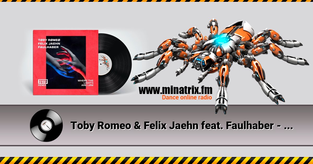 Toby Romeo & Felix Jaehn feat. Faulhaber - Where The Lights Are Low (Mike Williams Remix) Toby Romeo & Felix Jaehn feat. Faulhaber - Where The Lights Are Low (Mike Williams Remix) скачать бесплатно