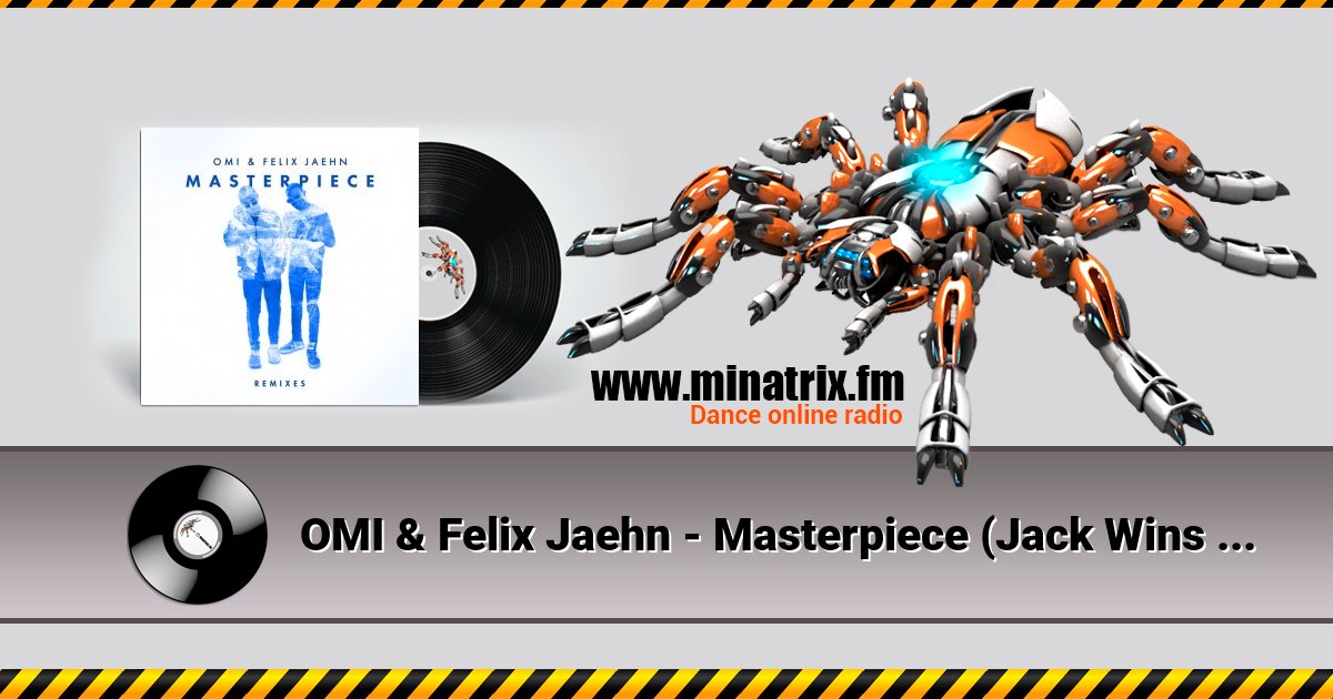 OMI & Felix Jaehn - Masterpiece (Jack Wins Remix) OMI & Felix Jaehn - Masterpiece (Jack Wins Remix) скачать бесплатно
