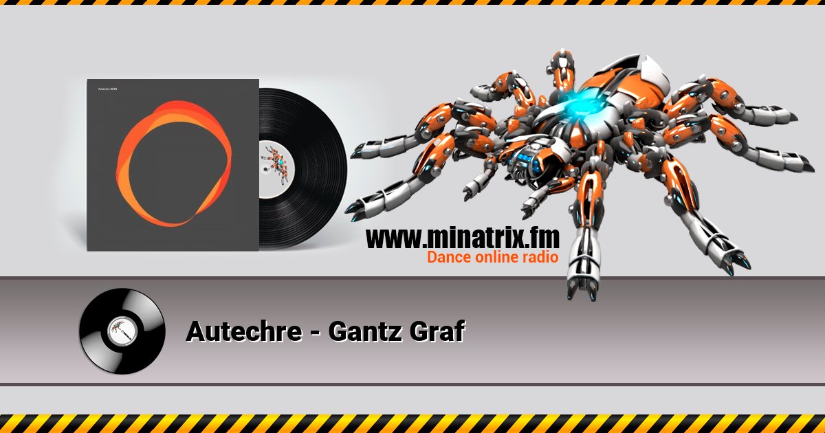Autechre - Gantz Graf  