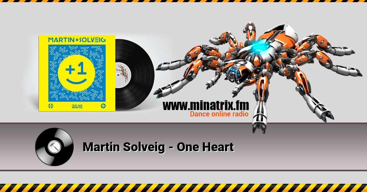 Martin Solveig - One Heart Martin Solveig - One Heart скачать бесплатно
