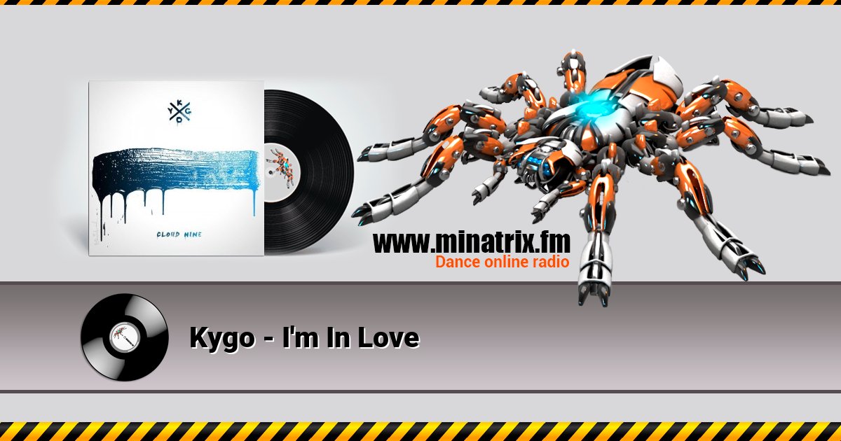 Kygo - I'm In Love  