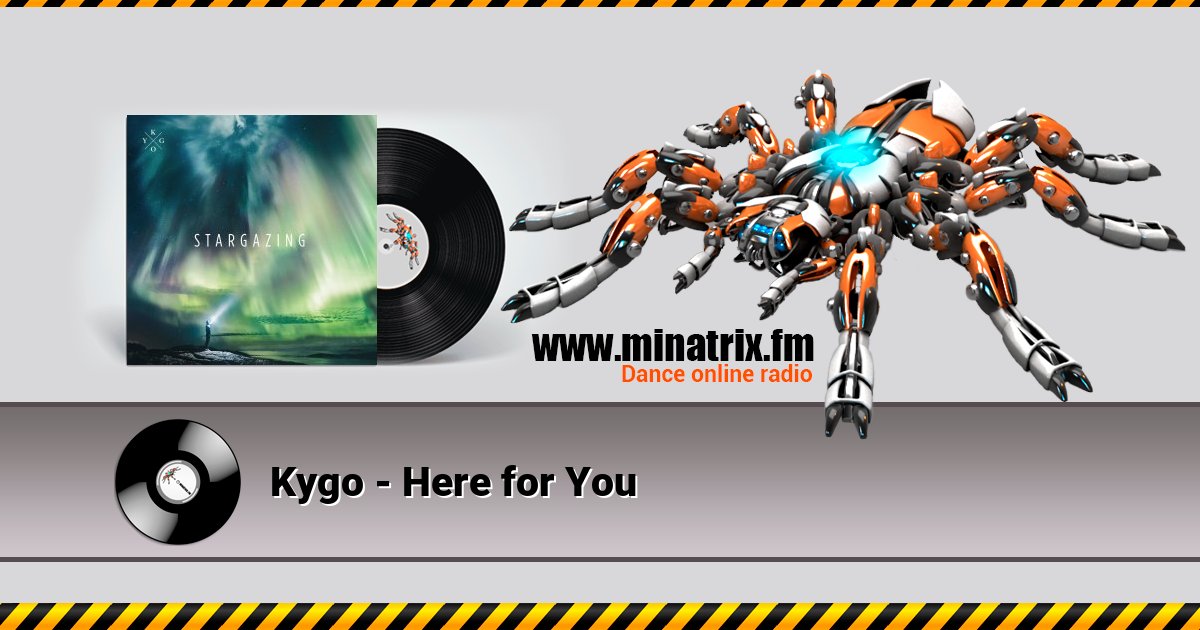 Kygo - Here for You Kygo - Here for You скачать бесплатно
