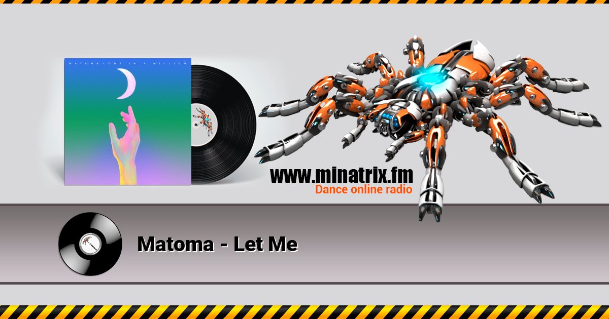 Matoma - Let Me Matoma - Let Me скачать бесплатно