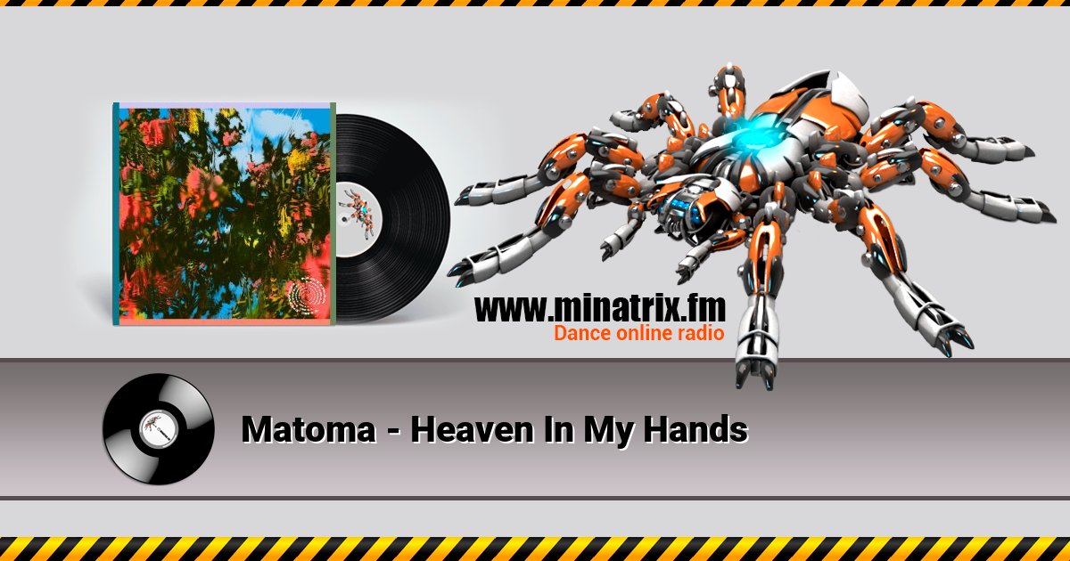 Matoma - Heaven In My Hands Matoma - Heaven In My Hands скачать бесплатно