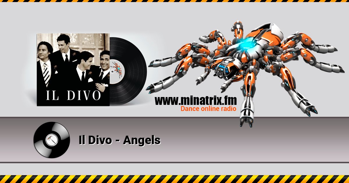 Il Divo - Angels Il Divo - Angels скачать бесплатно