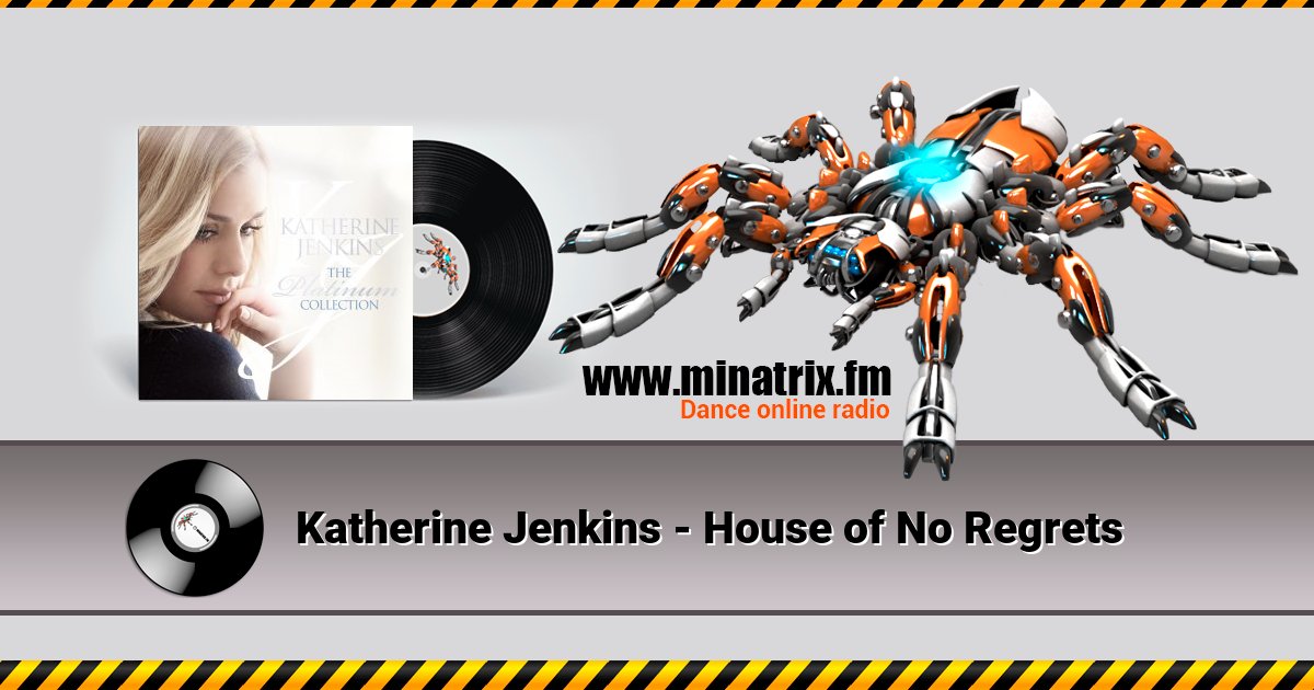 Katherine Jenkins - House of No Regrets Katherine Jenkins - House of No Regrets скачать бесплатно