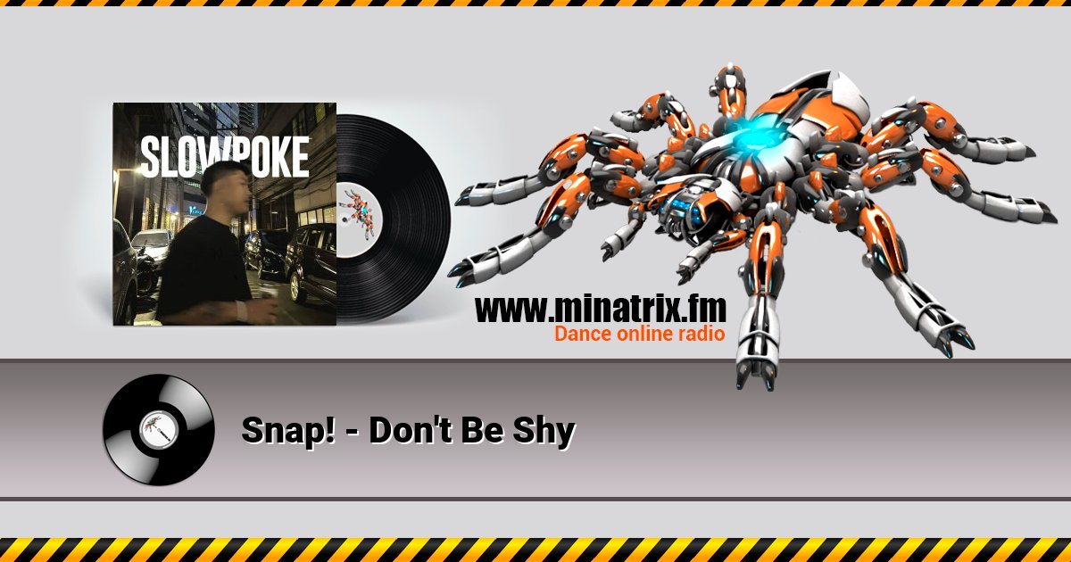 Snap! - Don't Be Shy Snap! - Don't Be Shy скачать бесплатно