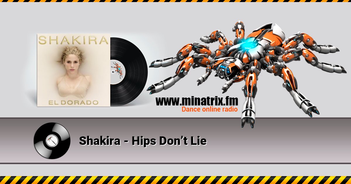 Shakira - Hips Don’t Lie Shakira - Hips Don’t Lie скачать бесплатно