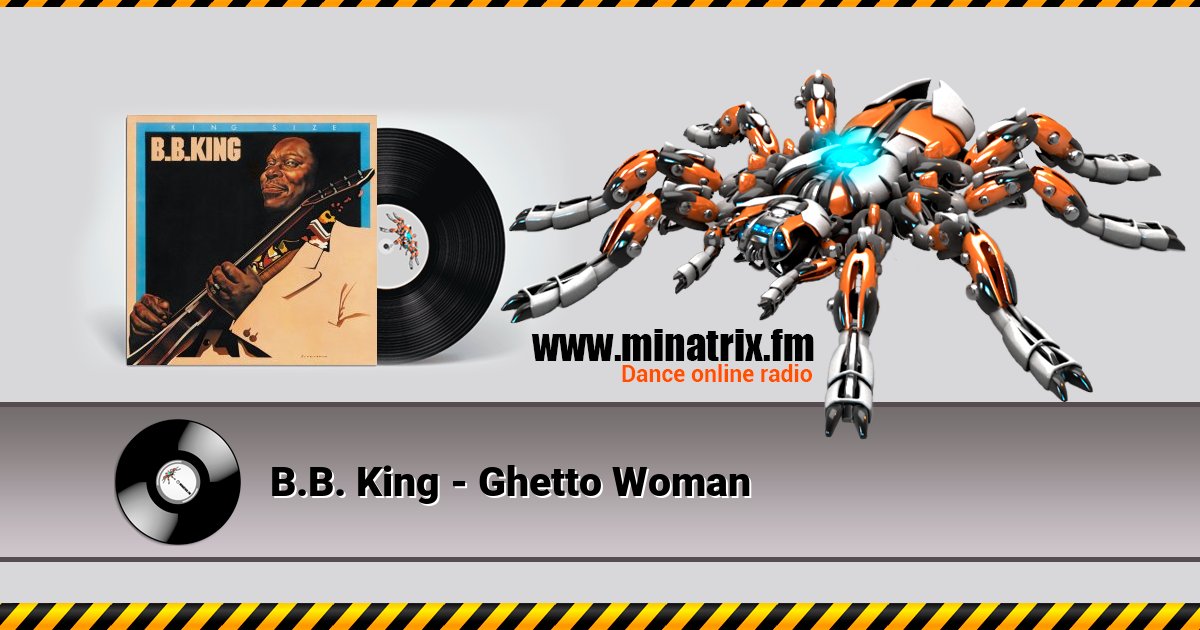 B.B. King - Ghetto Woman B.B. King - Ghetto Woman скачать бесплатно