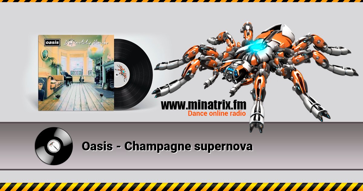 Oasis - Champagne supernova Oasis - Champagne supernova скачать бесплатно