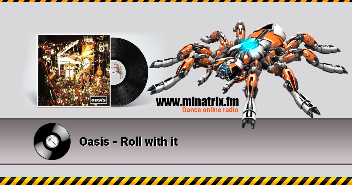 Oasis - Roll with it Oasis - Roll with it скачать бесплатно