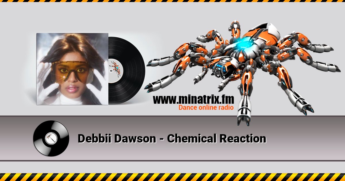 Debbii Dawson - Chemical Reaction Debbii Dawson - Chemical Reaction скачать бесплатно