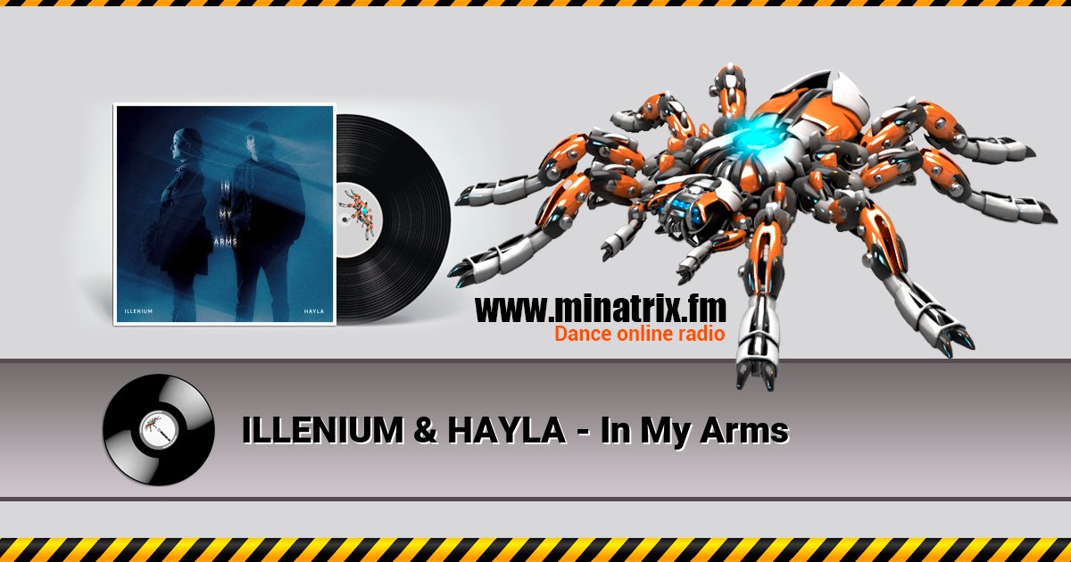 ILLENIUM & HAYLA - In My Arms ILLENIUM & HAYLA - In My Arms скачать бесплатно