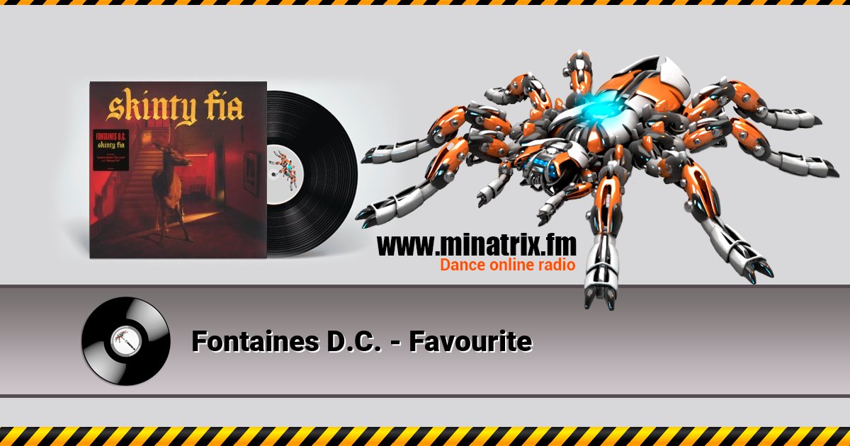 Fontaines D.C. - Favourite Fontaines D.C. - Favourite скачать бесплатно