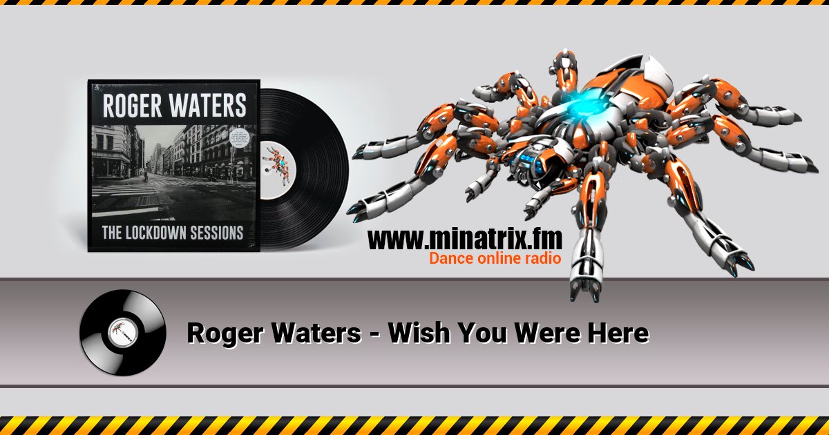 Roger Waters - Wish You Were Here Roger Waters - Wish You Were Here скачать бесплатно