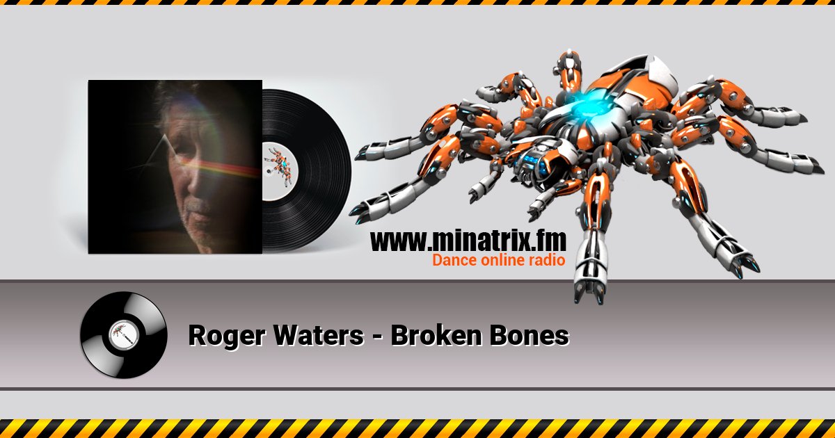 Roger Waters - Broken Bones Roger Waters - Broken Bones скачать бесплатно