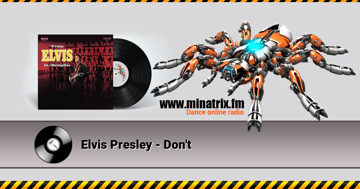 Elvis Presley - Don't Elvis Presley - Don't скачать бесплатно