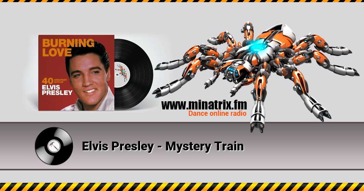 Elvis Presley - Mystery Train Elvis Presley - Mystery Train скачать бесплатно