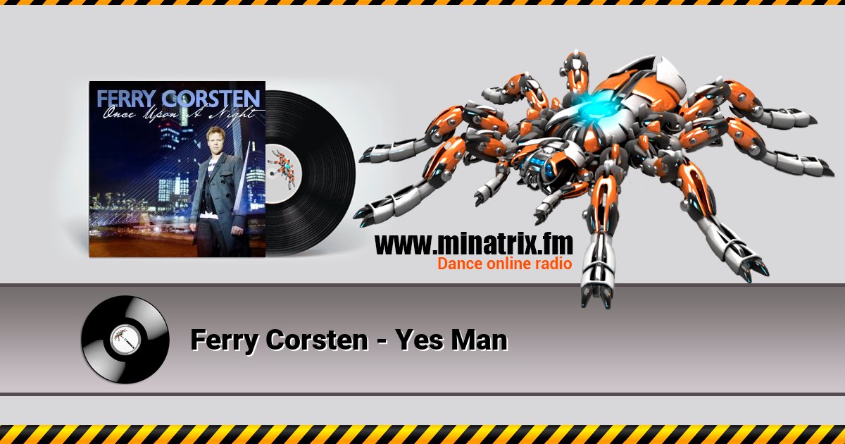 Ferry Corsten - Yes Man  