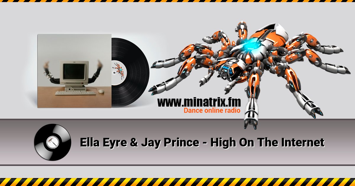 Ella Eyre & Jay Prince - High On The Internet Ella Eyre & Jay Prince - High On The Internet скачать бесплатно