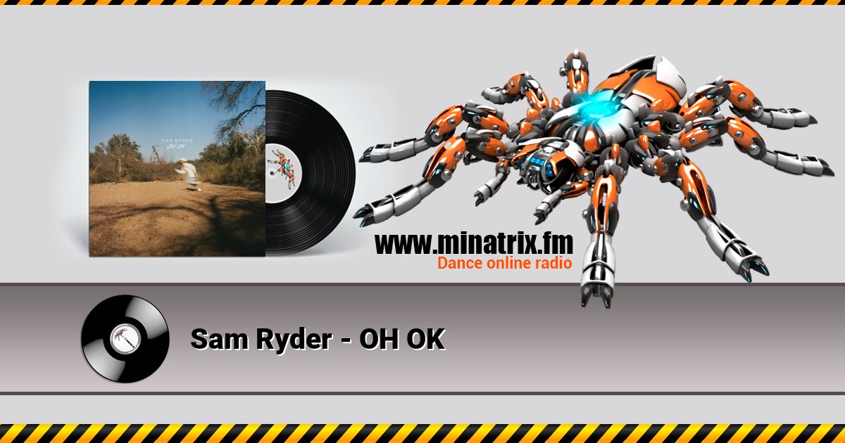 Sam Ryder - OH OK Sam Ryder - OH OK скачать бесплатно