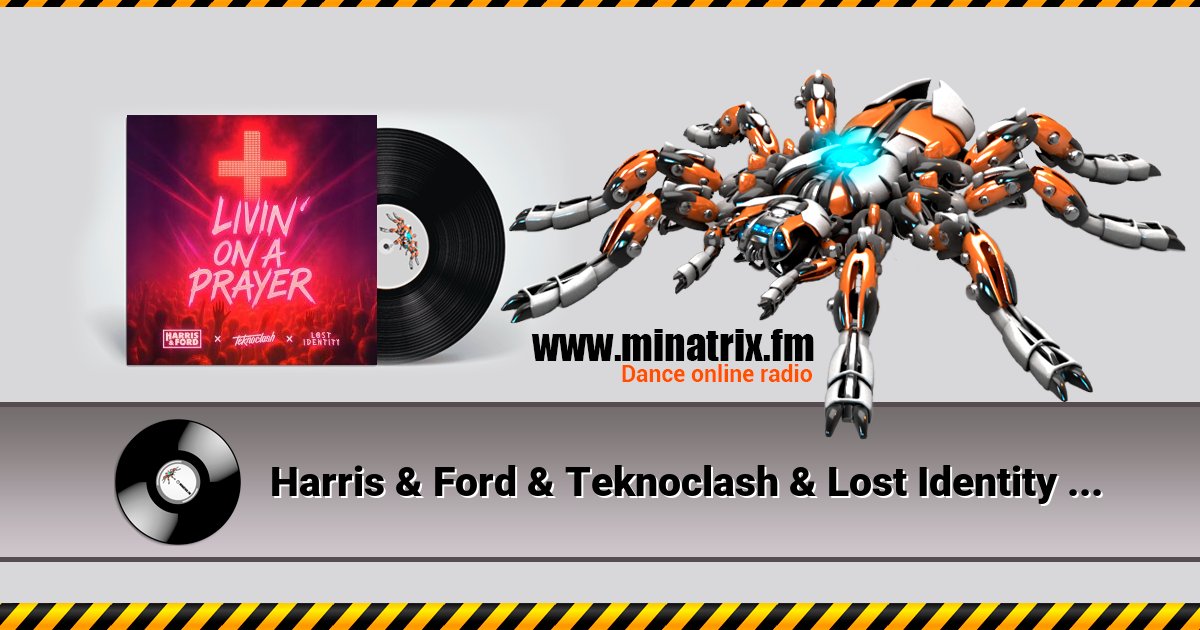 Harris & Ford & Teknoclash & Lost Identity - Livin‘ On A Prayer (HARDSTYLE) Harris & Ford & Teknoclash & Lost Identity - Livin‘ On A Prayer (HARDSTYLE) скачать бесплатно