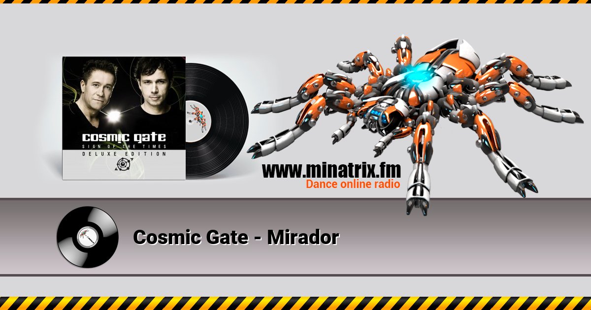 Cosmic Gate - Mirador Cosmic Gate - Mirador скачать бесплатно
