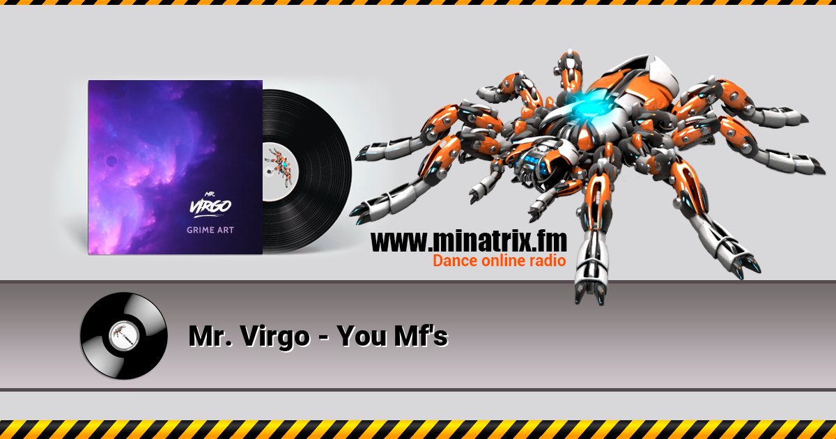 Mr. Virgo - You Mf's Mr. Virgo - You Mf's скачать бесплатно